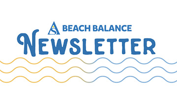 Beach Balance Newsletter
